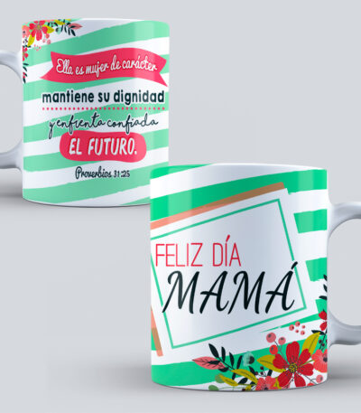 Taza Te Quiero Mamá – Proverbios 3129, Sus hijos se levantan y la bendicen