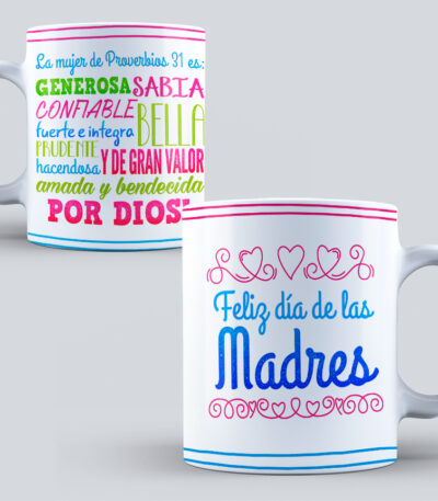 Taza “Feliz Día de las Madres” – Mujer de Proverbios 31, regalo original y personalizada
