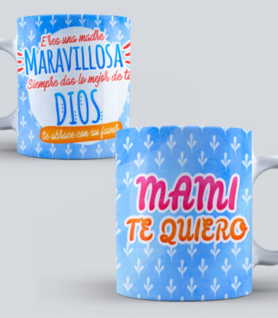 Taza Mami Te Quiero – Madre Maravillosa, Regalo Original y Motivador para Mamá