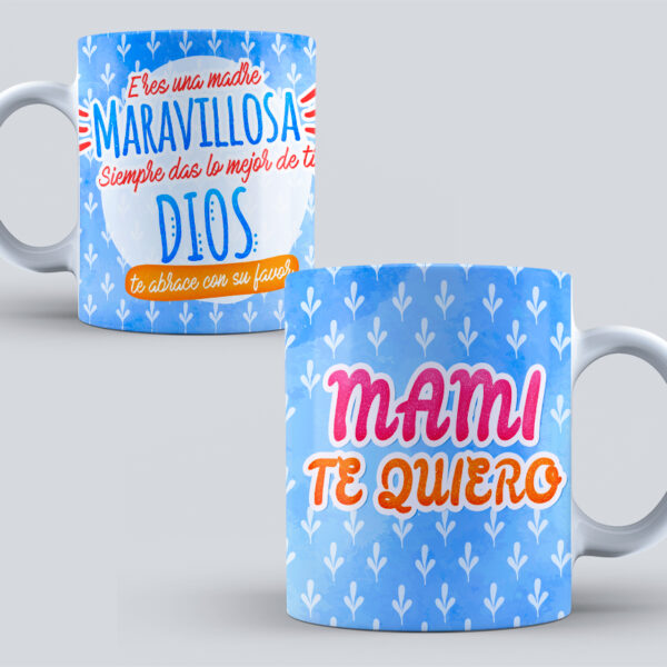 Taza Mami Te Quiero – Madre Maravillosa, Regalo Original y Motivador para Mamá
